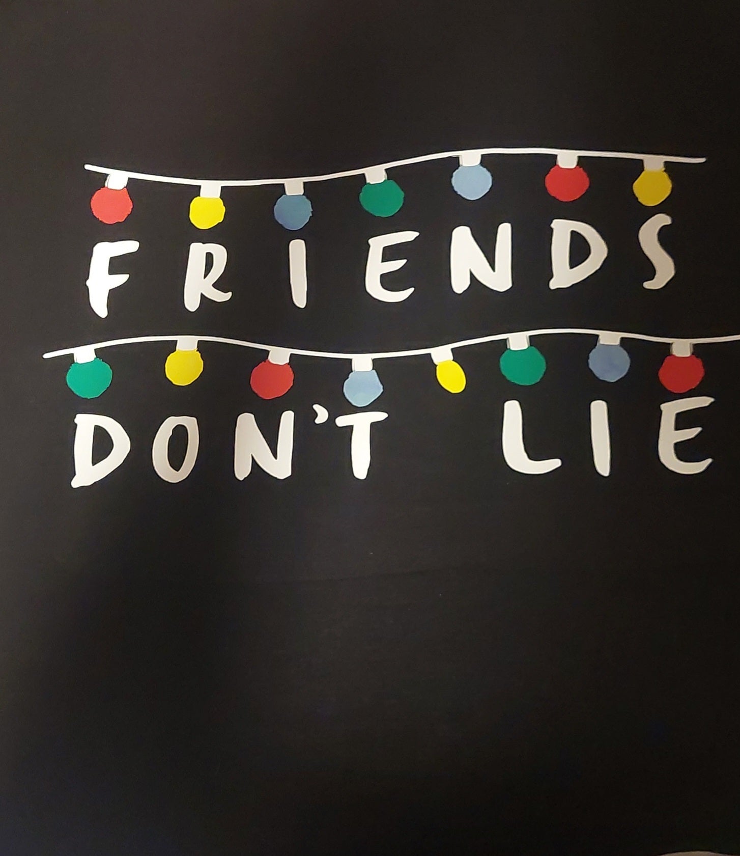 Friends Don't Lie (Semi-Exclusive) - High-quality Handcrafted